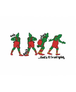 That's It I'm Not Going Embroidery Design Grinch Christmas