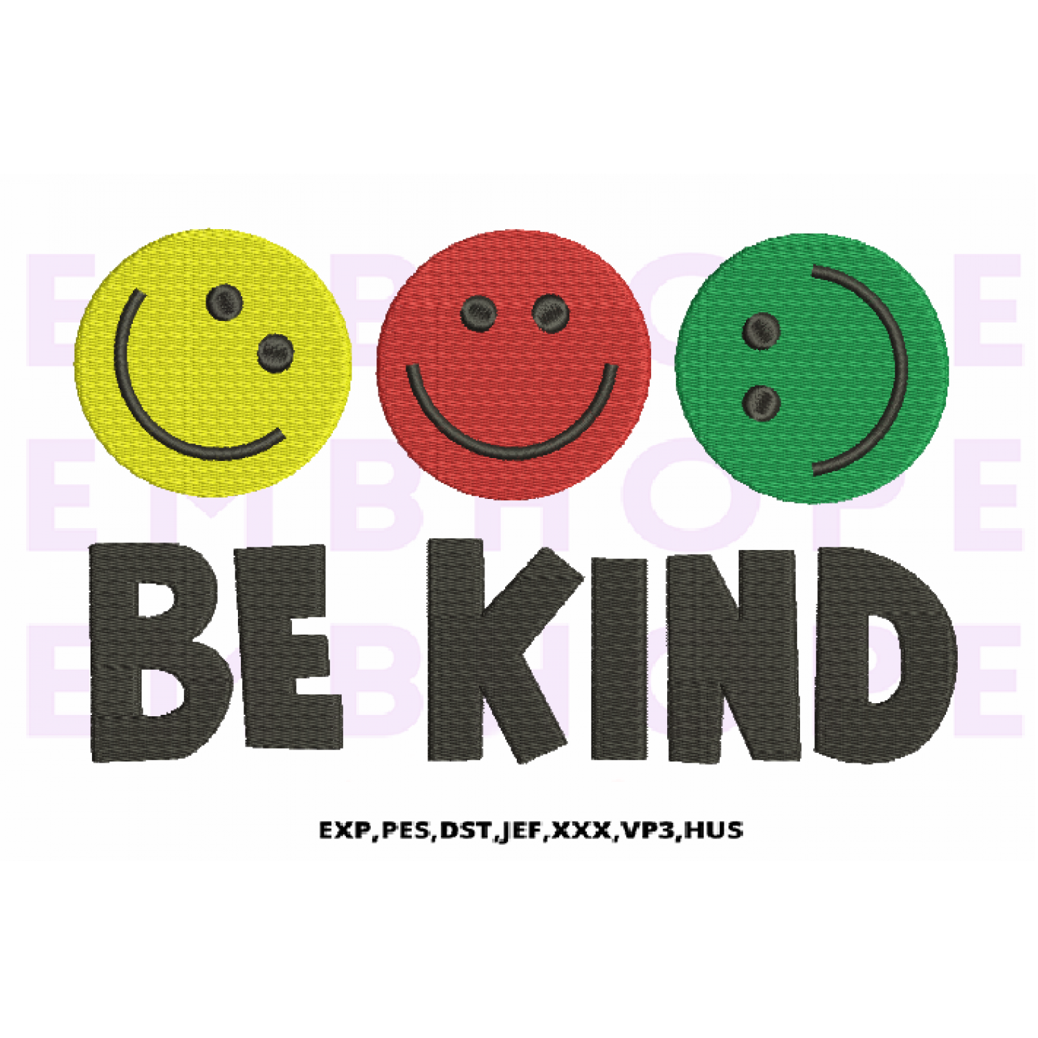 Be Kind With Smile Emoji Embroidery Design 5 Sizes